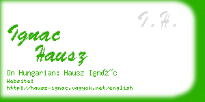 ignac hausz business card